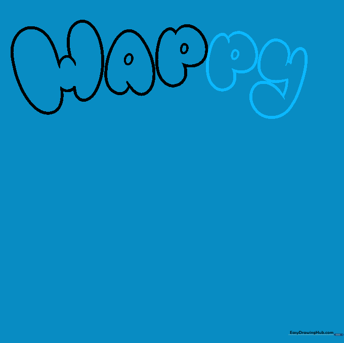 Drawing the letters P and Y in a bubble style, showing the completed word Happy.