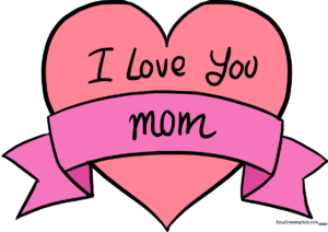 A colorful, hand-drawn heart with a banner reading 'Mom', perfect for a Mother's Day card.